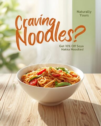 05 (Craving Noodles Get 10% Off Soya Hakka Noodles!)