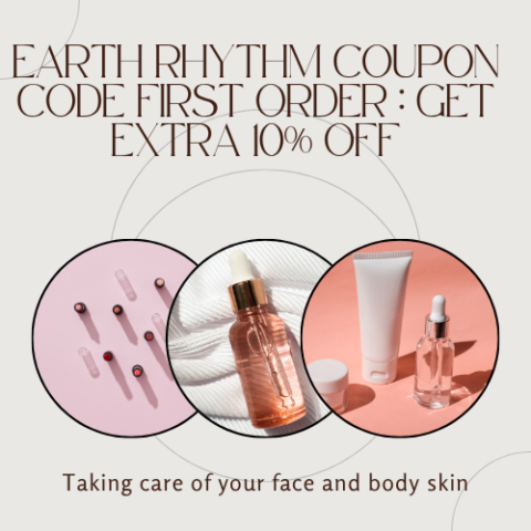 Earth Rhythm Coupon Code First Order Get Extra 10% Off