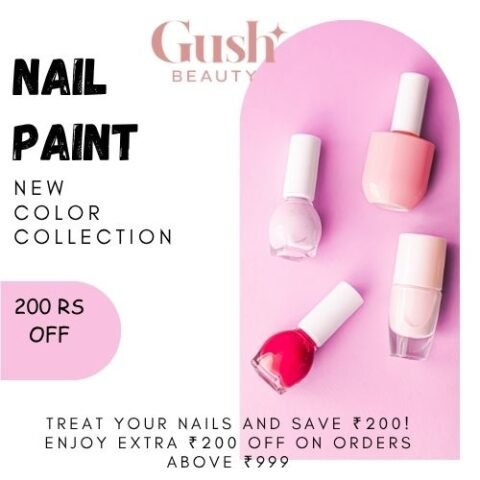 Gush Beauty- Nail paint offers