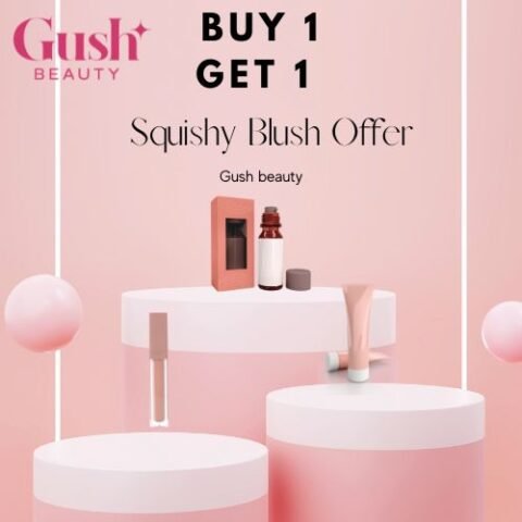 Gush Beauty buy 1 get 1 offer
