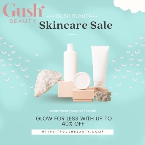 Gush Beauty Skin Care Sale