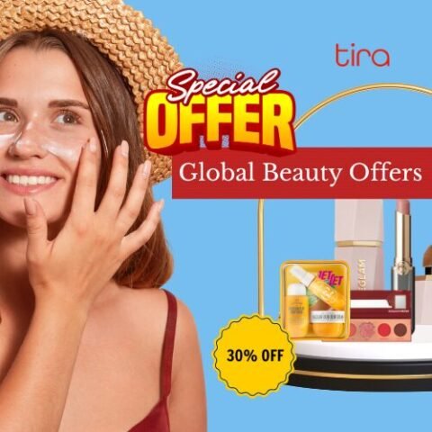 Tira global beauty offers up to 30% off on global favourites